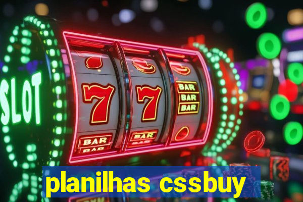 planilhas cssbuy